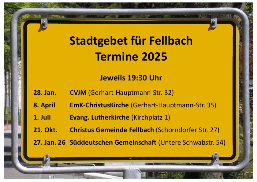 Termine Stadtgebet Fellbach 2025